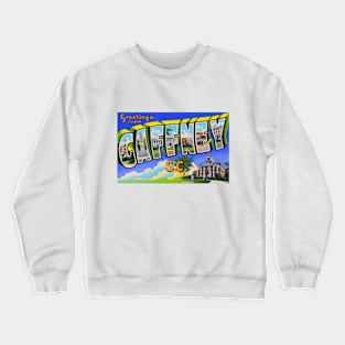 Greetings from Gaffney South Carolina, Vintage Large Letter Postcard Crewneck Sweatshirt